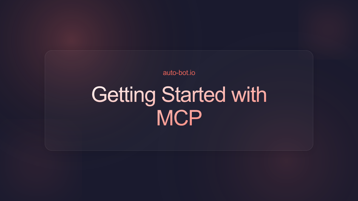 Getting Started with MCP Servers: A Developer's Guide