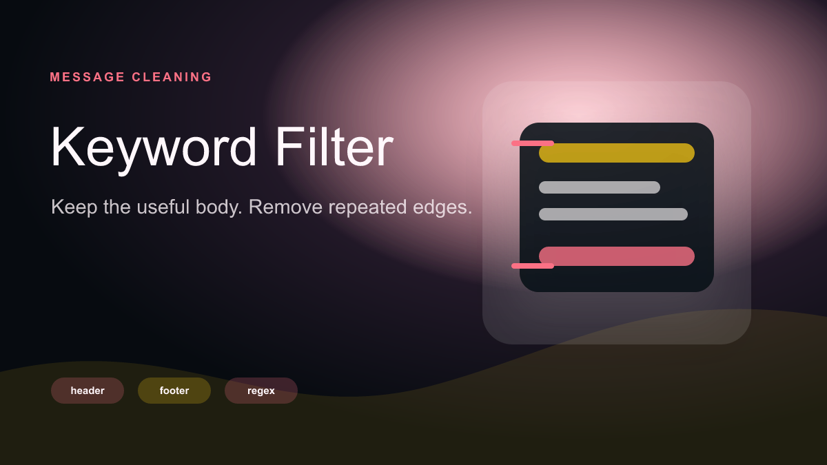 Header and Footer Keyword Filters for Telegram Feeds