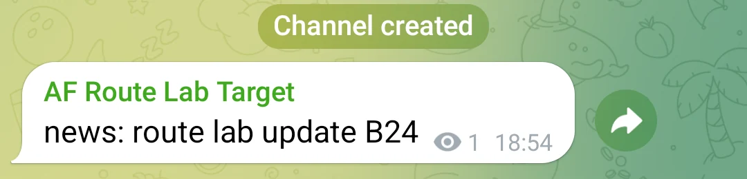 The test message news: route lab update B24 displayed in AF Route Lab Target on Telegram