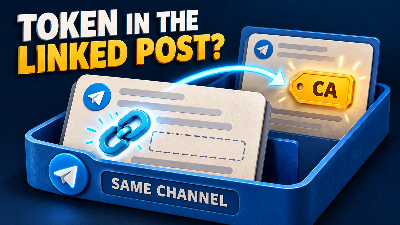 Concept illustration of two Telegram post cards in one channel tray, joined by a cyan link to an amber CA tag, with Token in the Linked Post and Same Channel text.